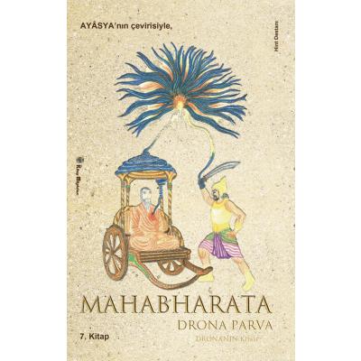Mahabharata 7 ''Drona Parva'' (Drona'nın Kitabı)