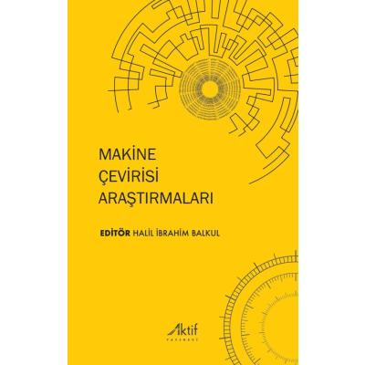 Makine Çevirisi Araştırmaları