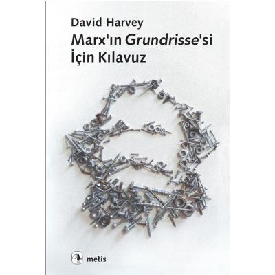 Marx'ın Grundrisse'si İçin Kılavuz