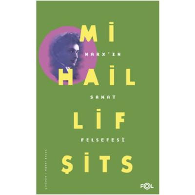 Marx’ın Sanat Felsefesi