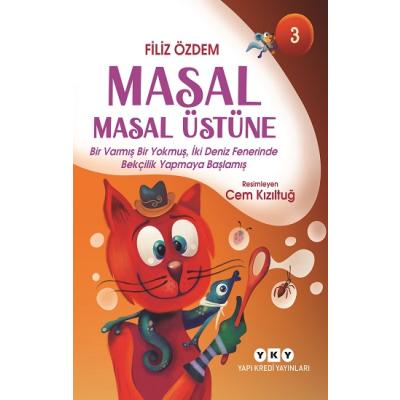 Masal Masal Üstüne - 3