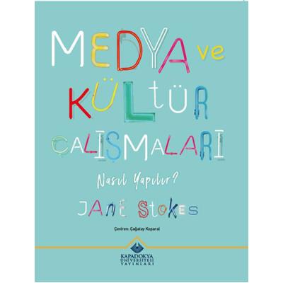 Medya ve Kültür Çalışmaları Nasıl Yapılır?