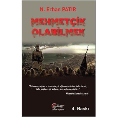 Mehmetçik Olabilmek