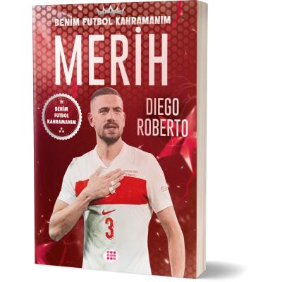 Merih Demiral – Benim Futbol Kahramanım