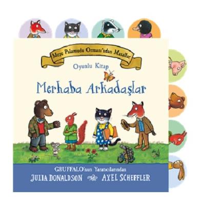 Meşe Palamudu Ormanı’ndan Masallar - Merhaba Arkadaşlar (Ciltli)