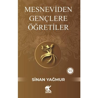 Mesneviden Gençliğe Öğretiler