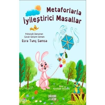 Metaforlarla İyileştirici Masallar