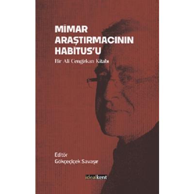 Mimar Araştırmacının Habitus’u