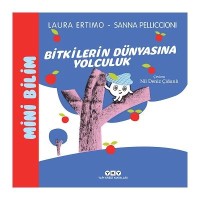 Mini Bilim 3 – Bitkilerin Dünyasına Yolculuk