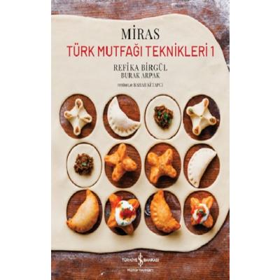 Miras – Türk Mutfaği Teknikleri 1 (Ciltli)