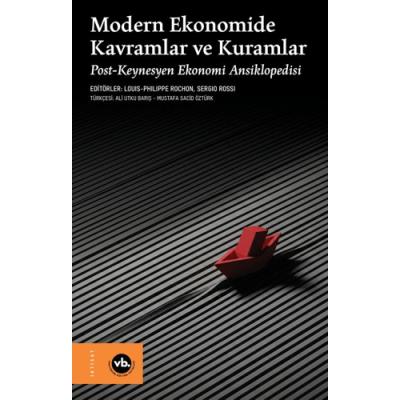 Modern Ekonomide Kavramlar ve Kuramlar (Ciltli)