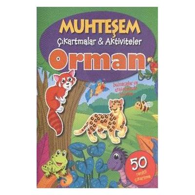 Muhteşem Çıkartmalar ve Aktiviteler : Orman