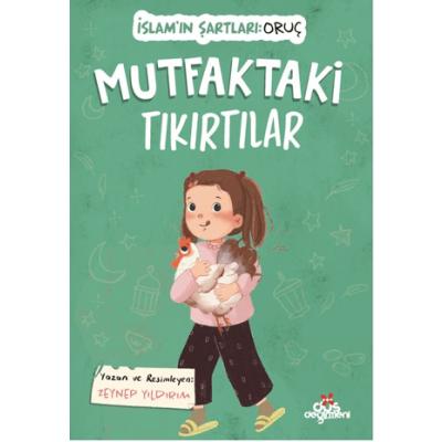 Mutfaktaki Tıkırtılar;İslam'ın Şartları: Oruç