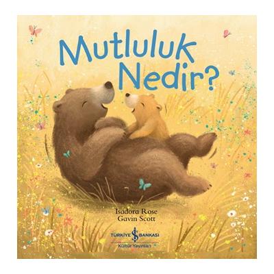 Mutluluk Nedir ?