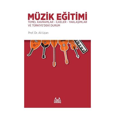 Müzik Eğitimi-Temel Kavramlar-İlkeler