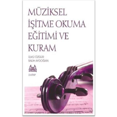 Müziksel İşitme Okuma Eğitimi ve Kuram 2.Kitap