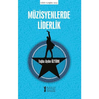 Müzisyenlerde Liderlik