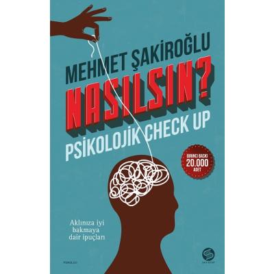 Nasılsın ? Psikolojik Check-Up