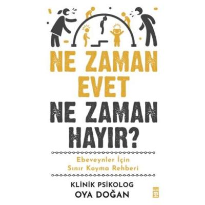 Ne Zaman Evet Ne Zaman Hayır?