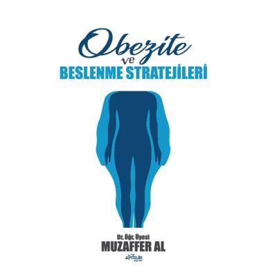 Obezite ve Beslenme Stratejileri