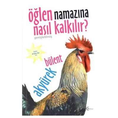 Öğlen Namazına Nasıl Kalkılır?
