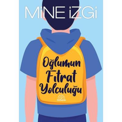 Oğlumun Fıtrat Yolculuğu