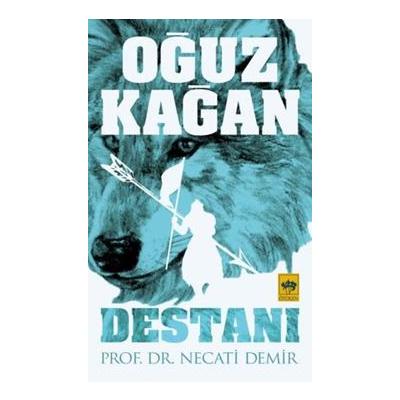 Oğuz Kağan Destanı