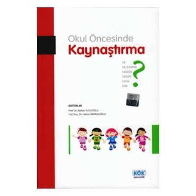 Okul Öncesinde Kaynaştırma