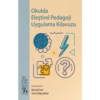 Okulda Eleştirel Pedagoji Uygulama Kılavuzu