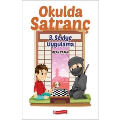 Okulda Satranç 3. Seviye Uygulama