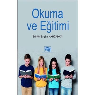 Okuma ve Eğitimi