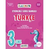 Okyanus Yayınları 3. Sınıf Classmate Türkçe Etkinlikli Soru Bankası