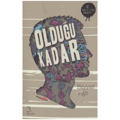 Olduğu Kadar