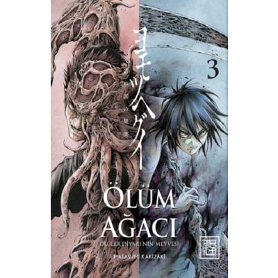 Ölüm Ağacı: Ölüler Diyarının Meyvesi 3