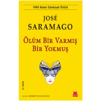 Ölüm Bir Varmış Bir Yokmuş