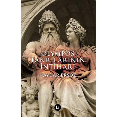 Olympos Tanrılarının İntiharı