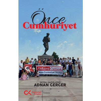 Önce Cumhuriyet