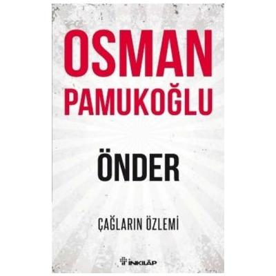 Önder - Çağların Özlemi