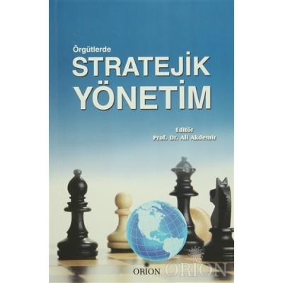 Örgütlerde Stratejik Yönetim