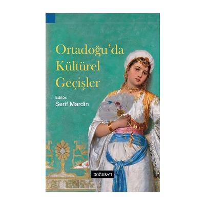 Ortadoğu’da Kültürel Geçişler