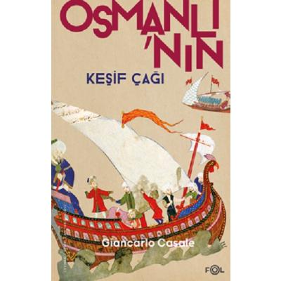 Osmanlı’nın Keşif Çağı