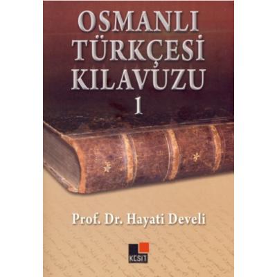 Osmanlı Türkçesi Kılavuzu 1