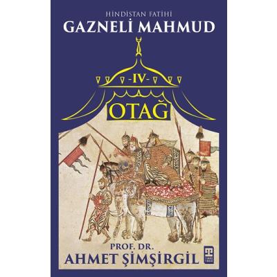 Otağ IV: Gazneli Mahmud