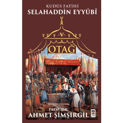 Otağ V: Selahaddin Eyyübi
