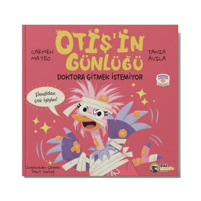Otiş’in Günlüğü – Doktora Gitmek İstemiyor