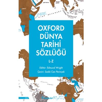 Oxford Dünya Tarihi Sözlüğü 2- L-Z