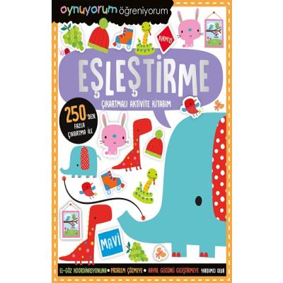 Oynuyorum Öğreniyorum - Eşleştirme Çıkartmalı Aktivite Kitabım
