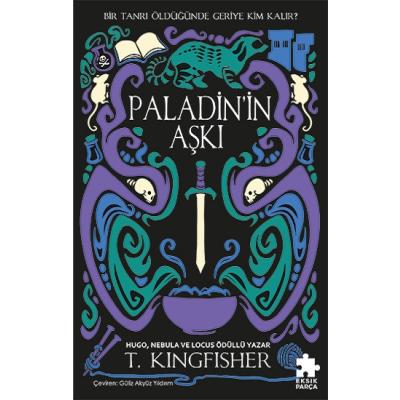 Paladin’in Aşkı Çeliğin Azizi Serisi 1