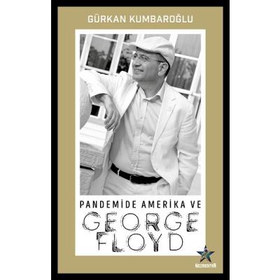 Pandemide Amerika Ve George Floyd