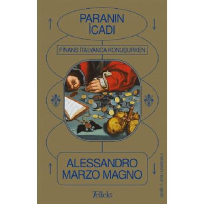 Paranın İcadı - Finans İtalyanca Konuşurken